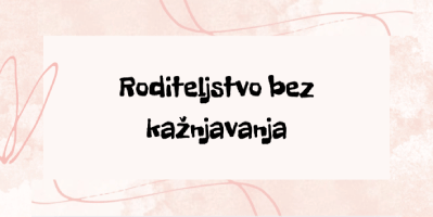 Roditeljstvo bez kažnjavanja